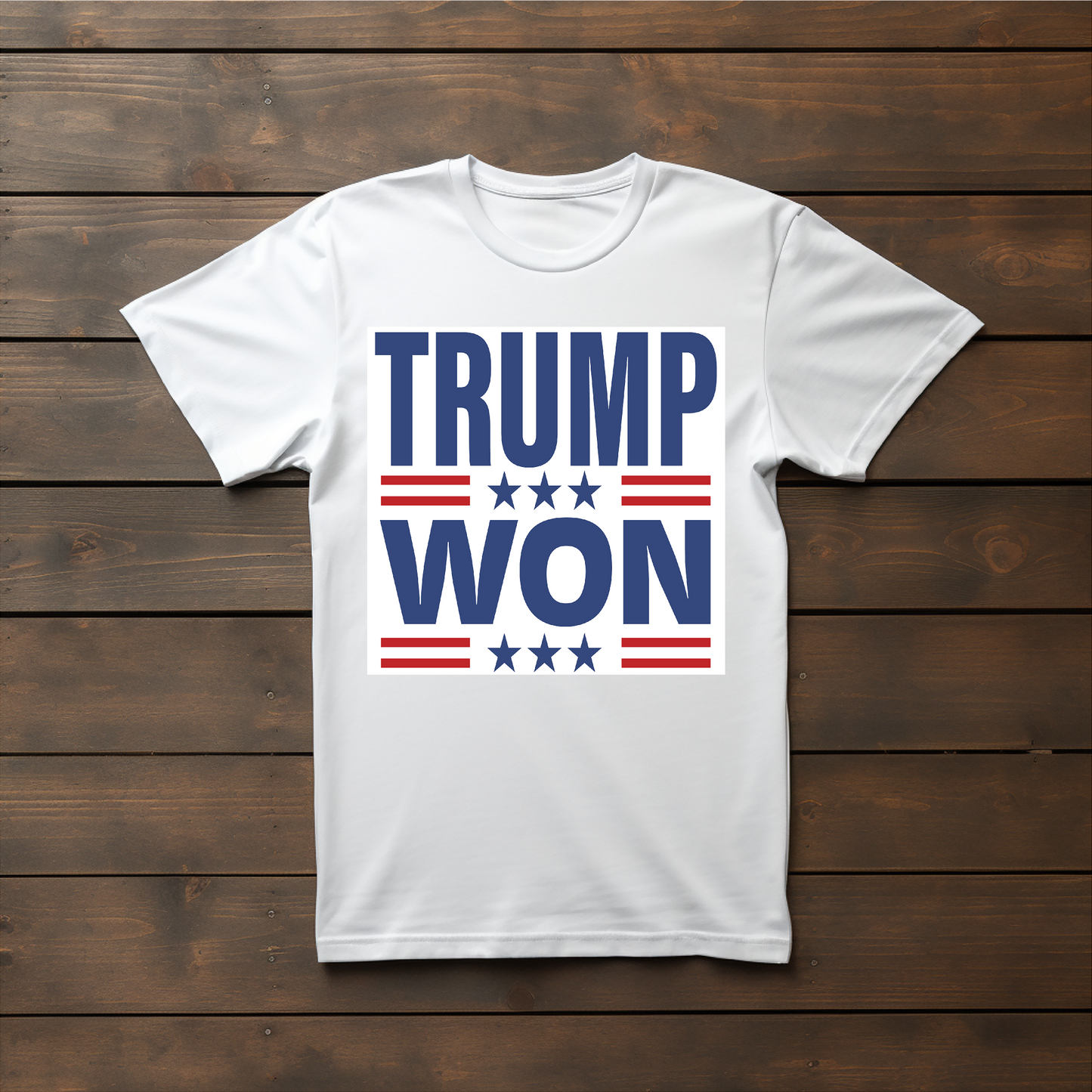 TRUMP "TRUMP WON"