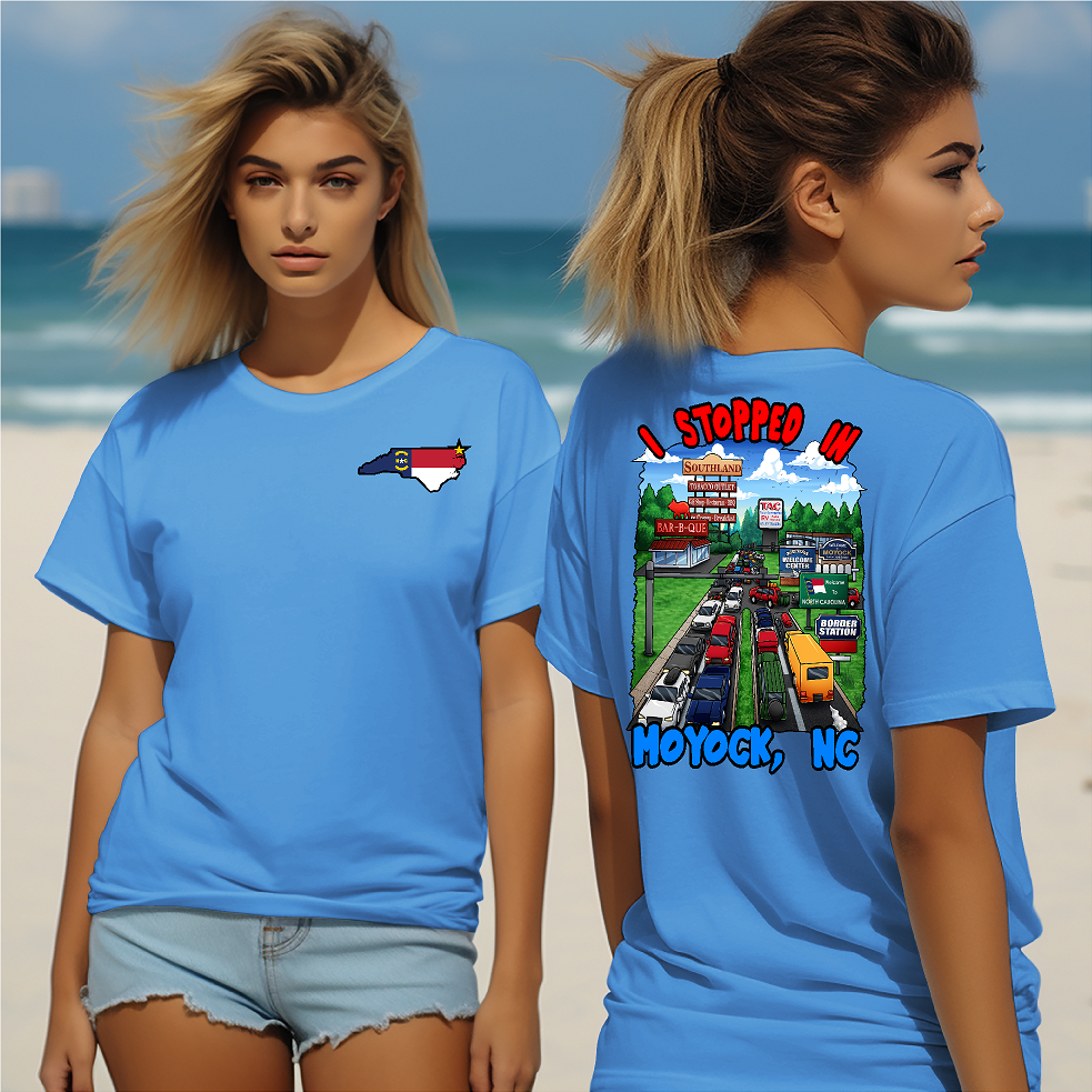 "I Stopped In Moyock, NC" T-Shirt